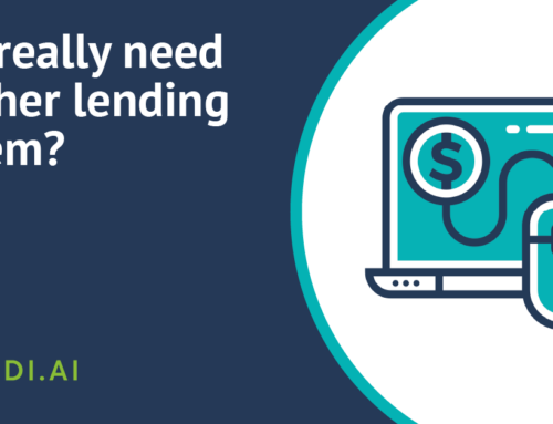 Do I really need another lending system?